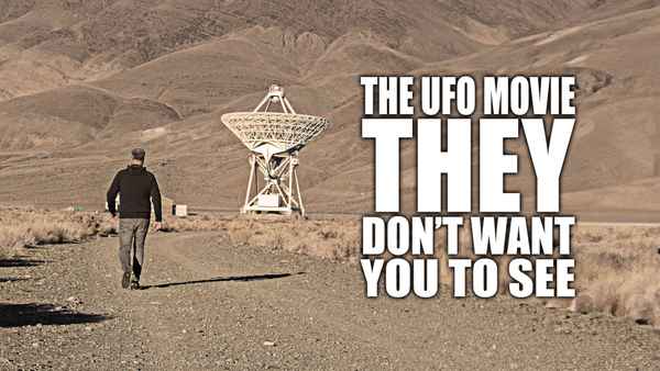The UFO Movie THEY Don't Want You to See Poster 4