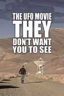 The UFO Movie THEY Don't Want You to See Poster 1