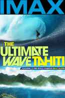 The Ultimate Wave Tahiti 3D Poster 2