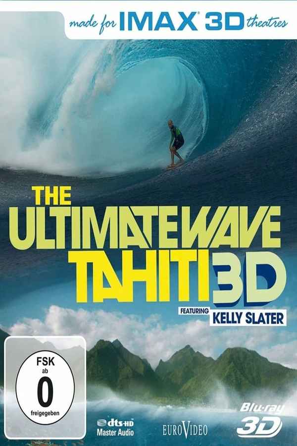The Ultimate Wave Tahiti 3D Poster 3