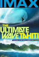 The Ultimate Wave Tahiti 3D Poster 6