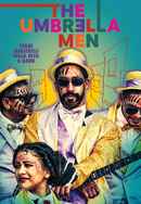 The Umbrella Men Poster 4