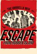 The Umbrella Men: Escape From Robben Island Poster 7