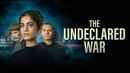 The Undeclared War Poster 2