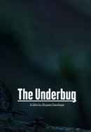 The Underbug Poster 2