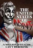 The United States of Insanity Poster 6