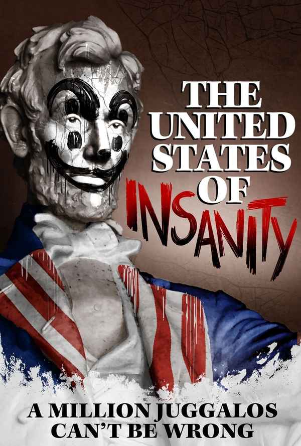 The United States of Insanity Poster 1