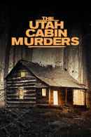 The Utah Cabin Murders Poster 6