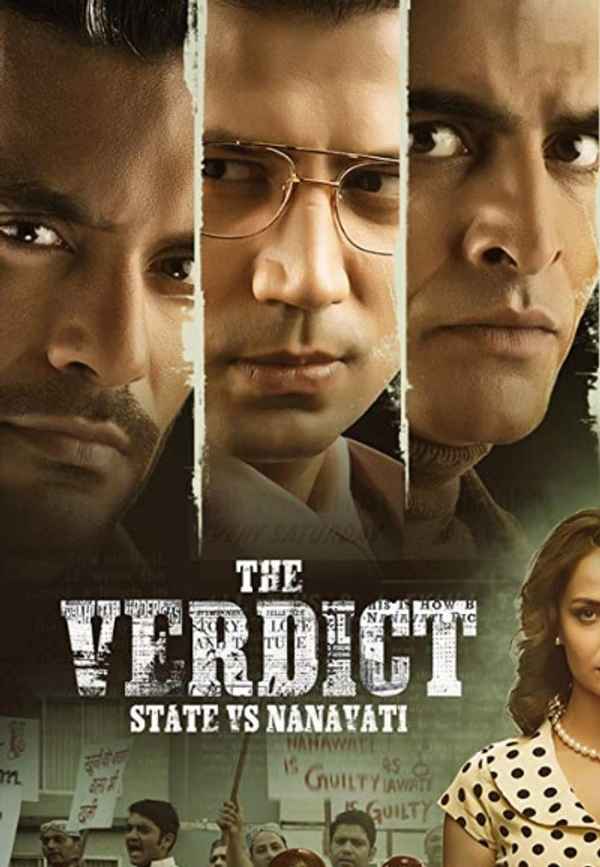 The Verdict - State VS Nanavati Poster 5
