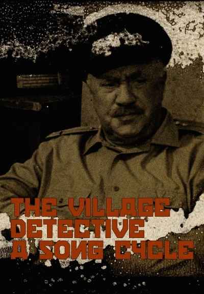 The Village Detective: A Song Cycle