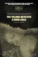 The Village Detective: A Song Cycle Poster 1