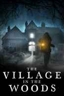 The Village in the Woods Poster 3