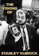 The Visions of Stanley Kubrick Poster 3