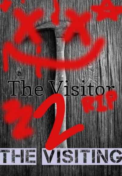 The Visitor 2: The Visiting