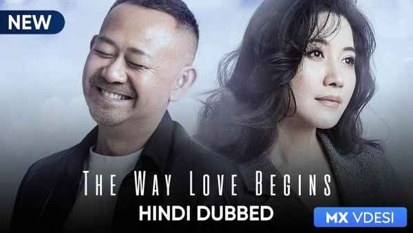 The Way Love Begins Poster 1