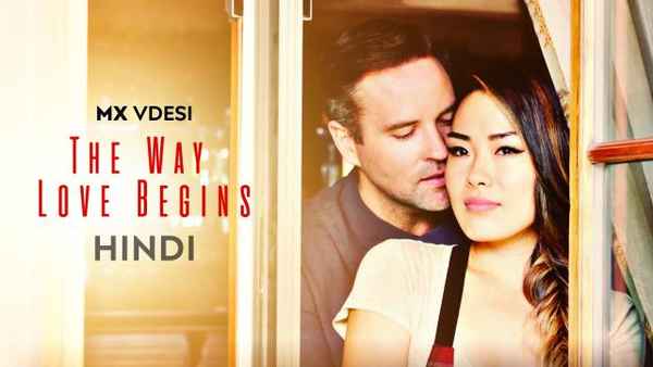 The Way Love Begins Poster 3