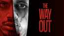 The Way Out Poster 1