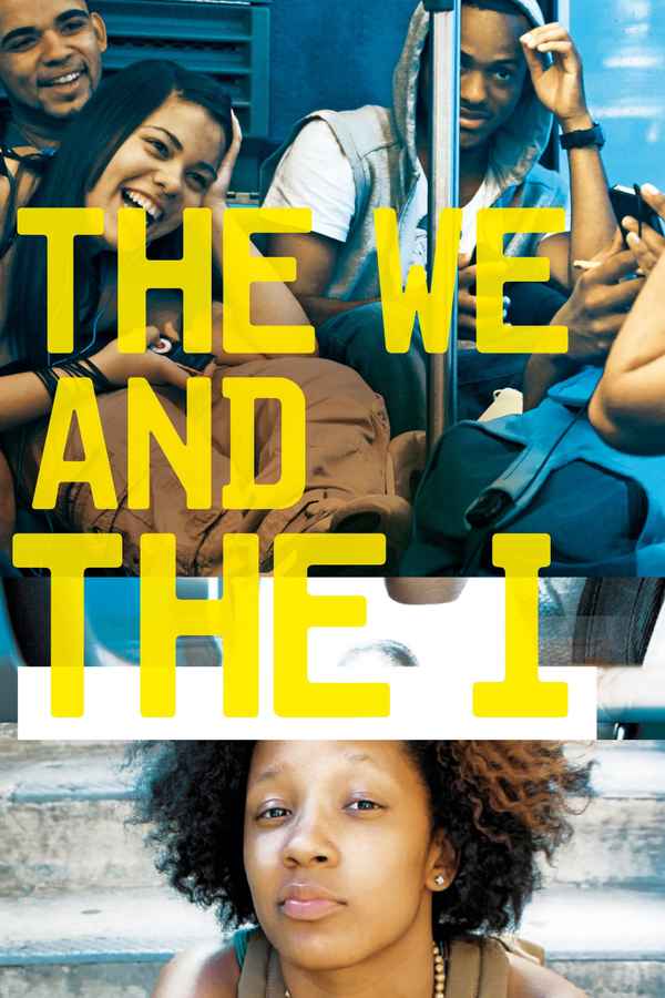 The We and the I Poster 1