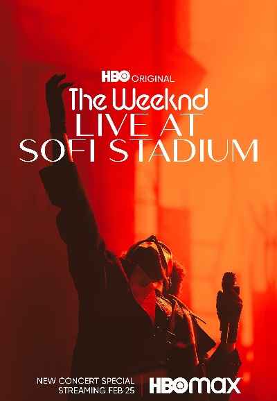 The Weeknd: Live at SOFI Stadium