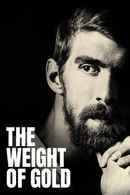 The Weight of Gold Poster 4