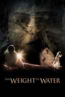 The Weight of Water Poster 1