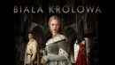 The White Queen Poster 3