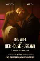 The Wife and Her House Husband Poster 2