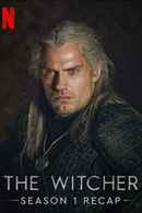The Witcher Season One Recap: From the Beginning Poster 5