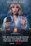 The Woman in the House Across the Street from the Girl in the Window Poster 6