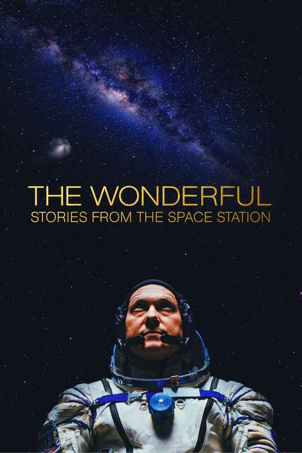 The Wonderful: Stories from the Space Station Poster 6