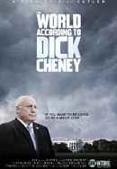 The World According to Dick Cheney Poster 5