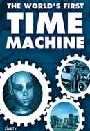 The World's First Time Machine Poster 6