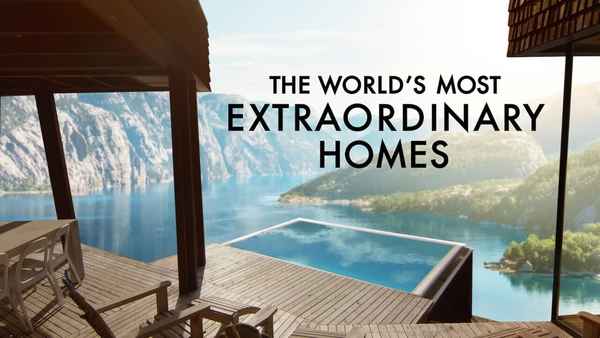 The World's Most Extraordinary Homes Poster 5