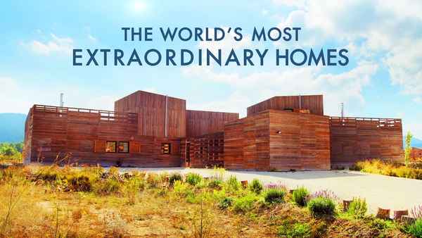 The World's Most Extraordinary Homes Poster 4