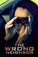 The Wrong Neighbor Poster 6