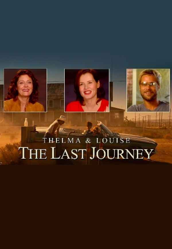 Thelma & Louise: The Last Journey Poster 3