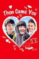 Then Came You Poster 5