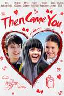 Then Came You Poster 6