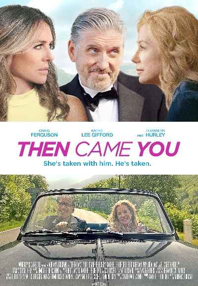 Then Came You