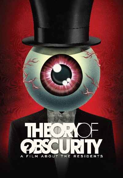 Theory of Obscurity: A Film About the Residents