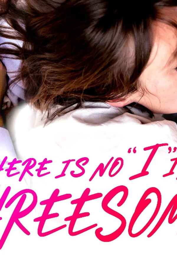 There Is No 'I' in Threesome Poster 5
