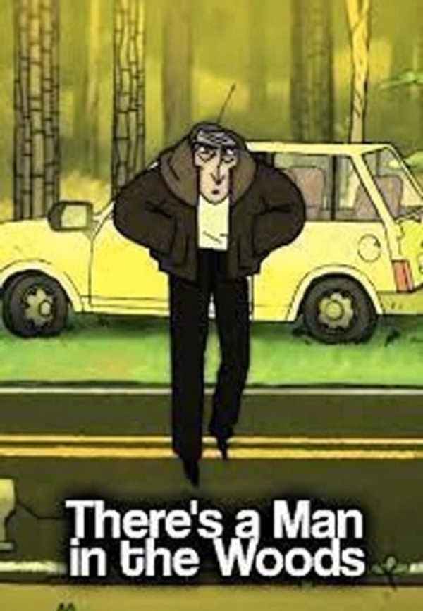 There's a Man in the Woods Poster 4