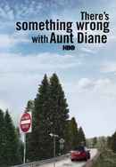 There's Something Wrong with Aunt Diane Poster 5
