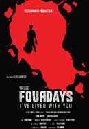 These Four Days I've Lived With You Poster 3