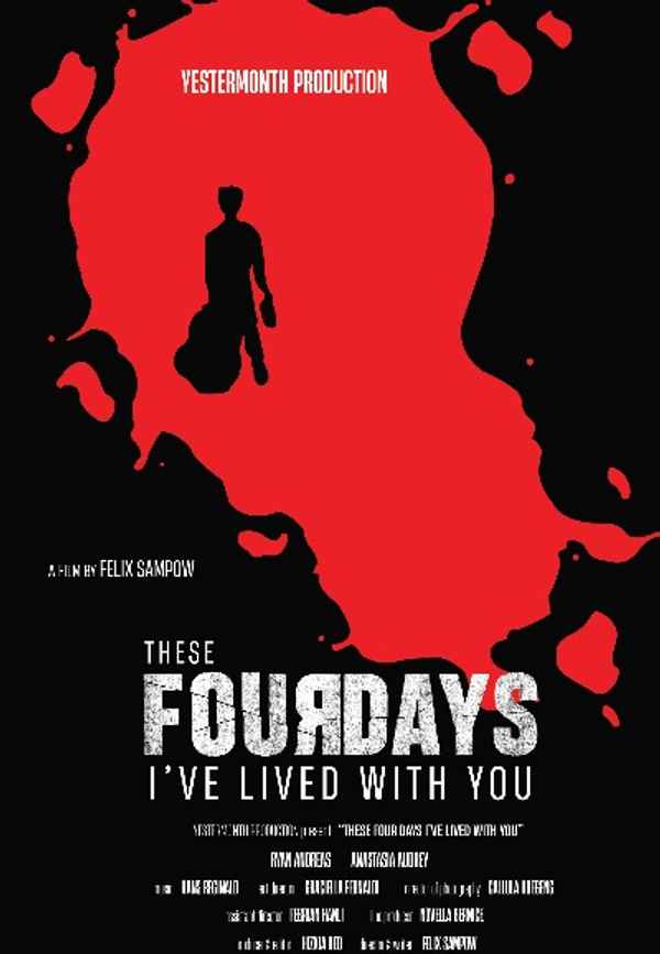 These Four Days I've Lived With You Poster 3