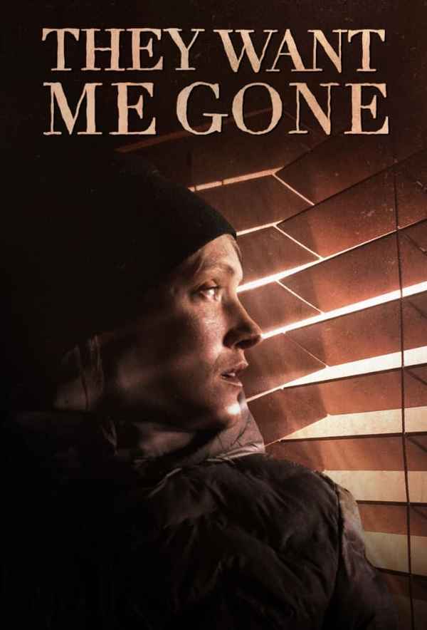 They Want Me Gone Poster 6