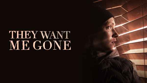 They Want Me Gone Poster 1