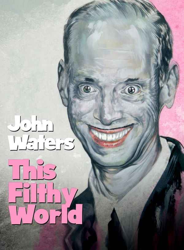 This Filthy World Poster 7