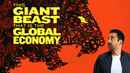 This Giant Beast That Is The Global Economy Poster 1