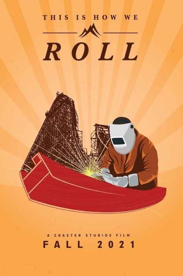 This Is How We Roll Poster 4